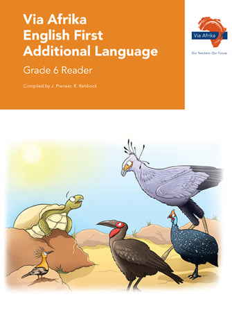 "Via Afrika English First Additional Language Grade 6 Reader  Contents: Short stories; Drama; Poetry; Information texts; Social texts; Media texts  (Printed book.)"