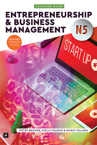 N5 Entrepreneurship and Business Management Lecturer Guide