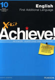 X-Kit Achieve! English First Additional Language Grade 10 (Paperback)