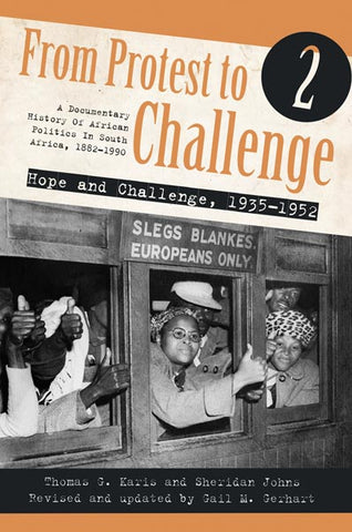 From Protest to Challenge: Hope and challenge, 1935-1952 (Vol. 2)