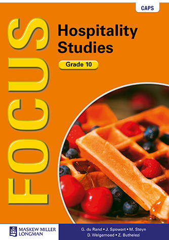 Focus Hospitality Studies Grade 10 (Learner's Book) CAPS