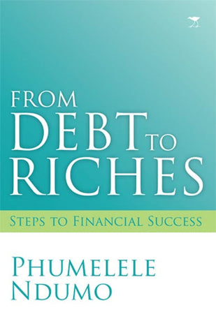 From Debt to Riches