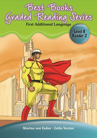 Best Booksâ€™ Grade 2 FAL Graded Reader Level 6 Book 2: Nasheen, the superhero