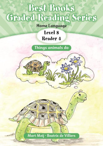 Best Books Grade 2 Home Language Graded Reader Level 8 Book 4: Things animals do