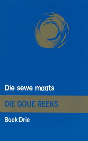 Goue Reeks Vlak 3: Die sewe maats (Printed book.)