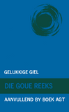 Goue Reeks Vlak 8: Gelukkige Giel (Aanvullende boek) (Printed book.)