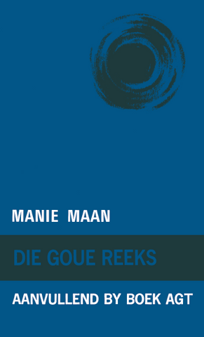 Goue Reeks Vlak 8: Manie Maan (Aanvullende boek) (Printed book.)