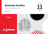 THE ANSWER SERIES GRADE 11 BUSINESS STUDIES 3 in1 CAPS STUDY GUIDE
