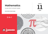 THE ANSWER SERIES Mathematics 3 in 1 Grade 11: CAPS