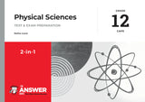 THE ANSWER SERIES PHYSICAL SCIENCE 2 in 1 STUDY GUIDE- Grade 12: CAPS