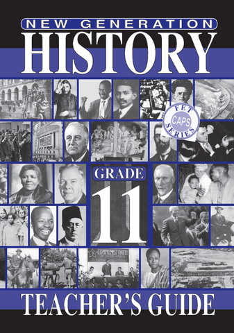 New Generation History Grade 11 Teacher Guide