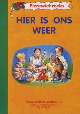 Hier is ons weer (Kur 2005): Graad 1: Boek 3 (Afrikaans, Paperback, 1995 ed)
