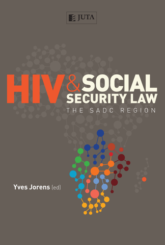 HIV & Social Security Law The SADC Region, 1st Edition