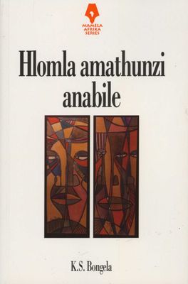 Hlomla Amathunzi Anabile: Grade 10 - 12 (Xhosa, Paperback)