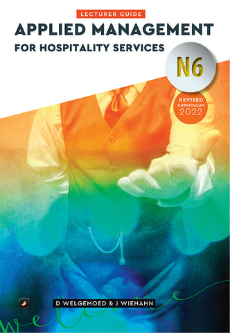 N6 Applied Management for Hospitality Services Lecturer Guide