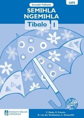 Semihla Ngemihla Tibalo Libanga 1 Incwadzi Yathisela (CAPS)(Teacher's Guide)