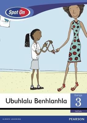 Spot On IsiZulu Grade 3 Reader: Ubuhlalo Benhlanhla Little Book (Entrepreneurship) (CAPS)(Reader)