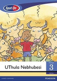 Spot On IsiZulu Grade 3 Reader: UThula Nebhubesi Big Book (Thula & the Lion) (CAPS)(Big Books)