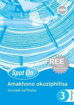 Spot On Life Skills IsiZulu Grade 3 Free Resource Pack CAPS (Teacher's Guide)