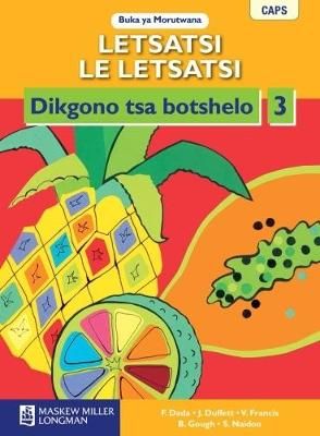 Letsatsi le Letsatsi Dikgono tsa botshelo Mophato 3 Buka ya Morutwana CAPS (Learner's Book)