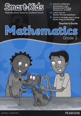 Smart-Kids Mathematics Grade 3 (Teacher's Guide)