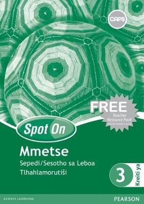 Spot On Mathematics Sepedi Grade 3 Teacher's Guide & Free Resource Pack (CAPS)(Teachers Guide)