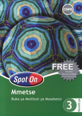 Spot On Mathematics Sesotho Grade 3 Learner Workbook (CAPS)(Learners Workbook)
