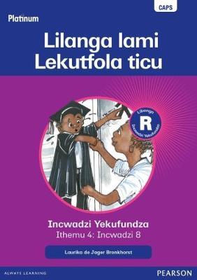 Platinum: Lilanga lami Lekutfola ticu: Libanga R: Incwadzi Yekufundza iThemu 4 Incwadzi 8(Reader)