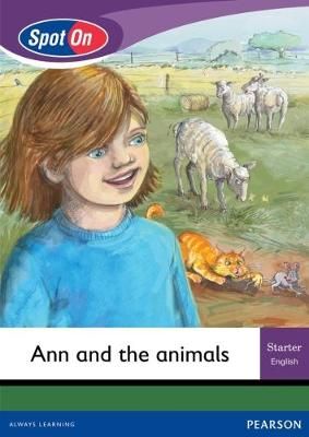 Spot On English Grade 1 Starter Reader Level 2: Ann and the Animals Big Book (CAPS)