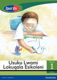 Spot On IsiZulu Grade 1 Reader: Usuku Lwami Lokuqala Esikoleni Big Book (School) (CAPS)(Big Books)