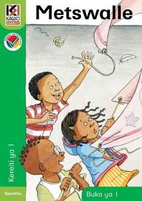 Kagiso Reader Gr 1 (Sesotho) Book 1:  metswalle (CAPS)(Reader)