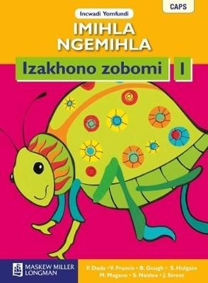 Imihla Ngemihla Izakhono zobomi Ibanga 1 Incwadi Yomfundi (CAPS)(Learner's Book)