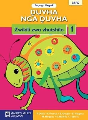 Ḓuvha nga Ḓuvha Zwikili zwa Vhutshilo Gireidi ya 1 Bugu ya Mugudi (CAPS)(Learner's Book)