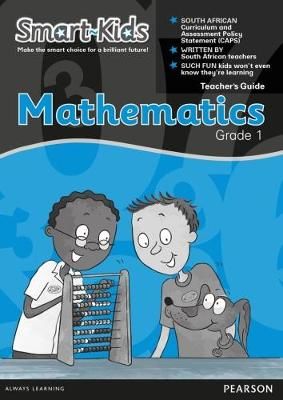 Smart-Kids Mathematics Grade 1 (Teacher's Guide)