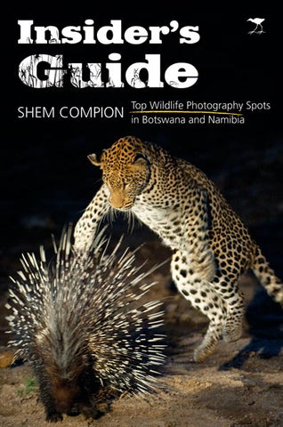 Insider's Guide: Top wildlife photography spots in Nambia and Botswana