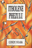 Itholene phezulu