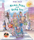 MAMA, PAPA AND BABY JOE