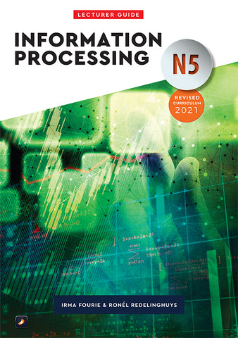 Information Processing N5: Lecturer Guide