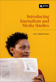 Introducing Journalism and Media Studies,1st Edition