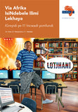 Via Afrika isiNdebele Home Language Grade 11 Learner's Book (Printed book.)