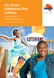 Via Afrika isiNdebele Home Language Grade 3 Teacher's Guide (Printed book.)