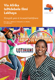 Via Afrika isiNdebele Home Language Grade 6 Teacher's Guide (Printed book.)