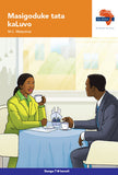 "Via Afrika isiXhosa Home Language Grade 7 Novel: Masigoduke tata kaLuvo  (Printed book.)"