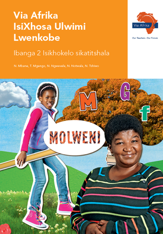 Via Afrika isiXhosa Home Language Grade 2 Teacher's Guide (Printed book.)