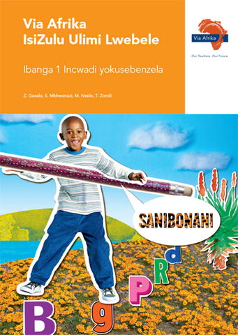 Via Afrika isiZulu Home Language Grade 1 Workbook (Printed book.)