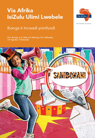 Via Afrika isiZulu Home Language Grade 6 Learner's Book (Printed book.)