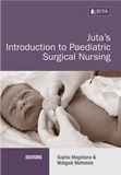 Juta’s Introduction to Paediatric Surgical Nursing 1st Edition