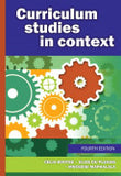 Curriculum studies in context 4/e
