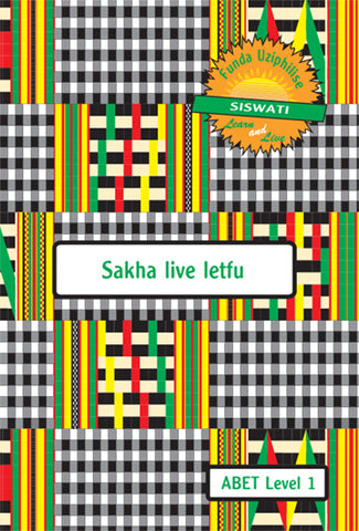 Learn & Live Series: Sakha live letfu Level 1 Learner's Workbook