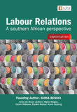 LABOUR RELATIONS A SOUTH AFRICAN PERSPECTIVE